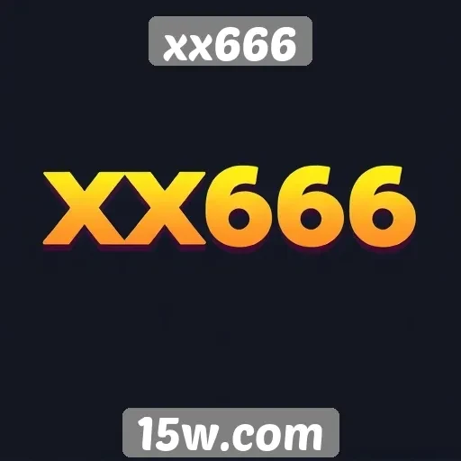 História e evolução do site xx666 no mercado